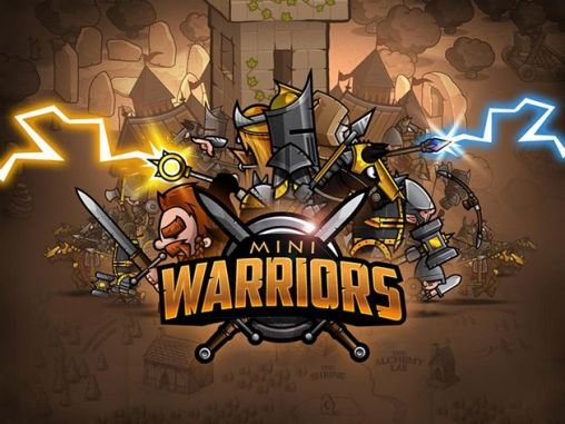download Mini warriors apk